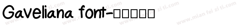 Gaveliana font字体转换